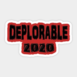 Deplorable 2020 Sticker